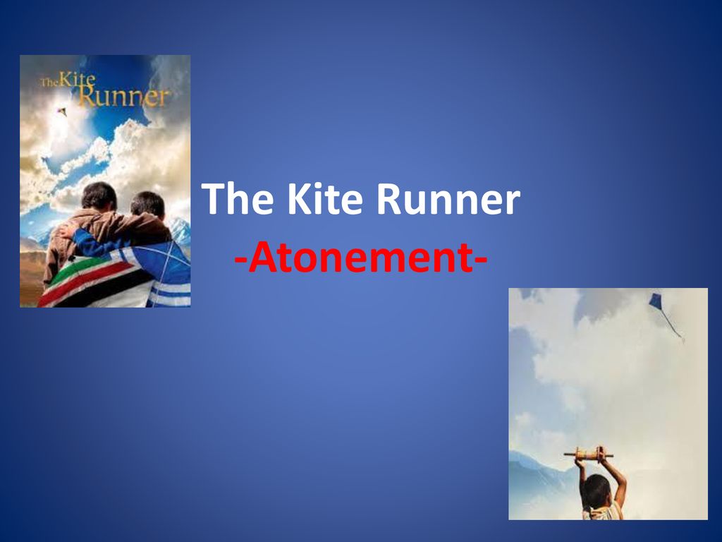 The kite runner atonement